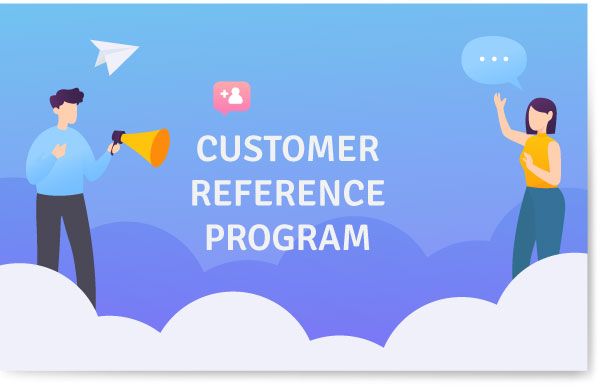 Tips for Making A Powerful Customer Reference Program

