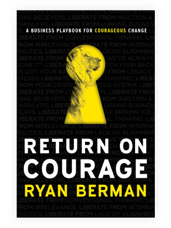 Courage by Ryan Berman