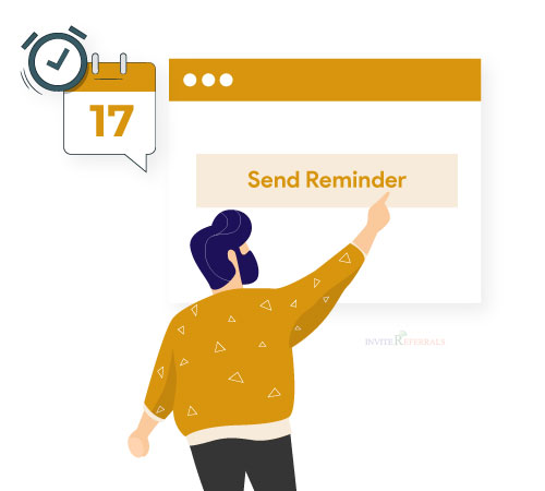 Send timely reminders