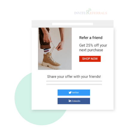 Mention the referral program incentives